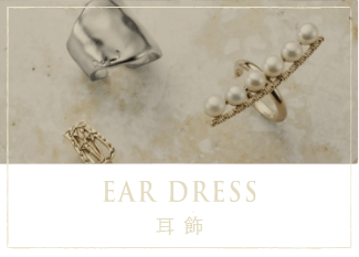 EAR DRESS